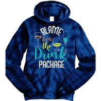 Blame It On The Drink Package Cruising Lover Cruiser Cruise Tie Dye Hoodie