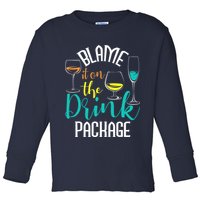Blame It On The Drink Package Cruising Lover Cruiser Cruise Toddler Long Sleeve Shirt