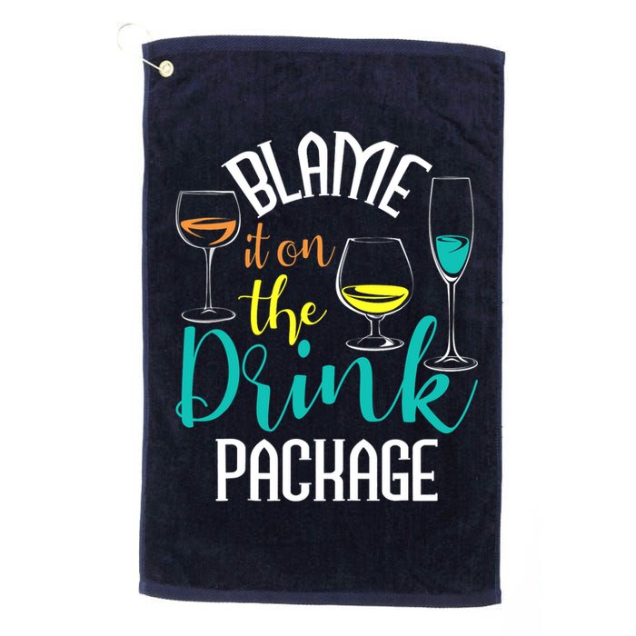 Blame It On The Drink Package Cruising Lover Cruiser Cruise Golf Towel