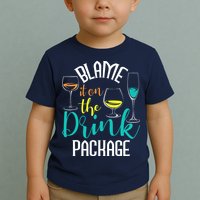 Blame It On The Drink Package Cruising Lover Cruiser Cruise Toddler T-Shirt