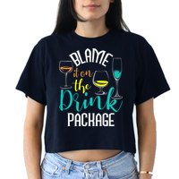 Blame It On The Drink Package Cruising Lover Cruiser Cruise Crop Top
