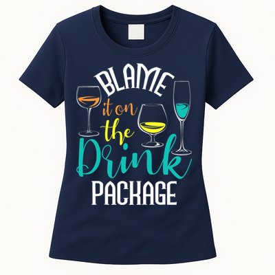 Blame It On The Drink Package Cruising Lover Cruiser Cruise Womens T-Shirt