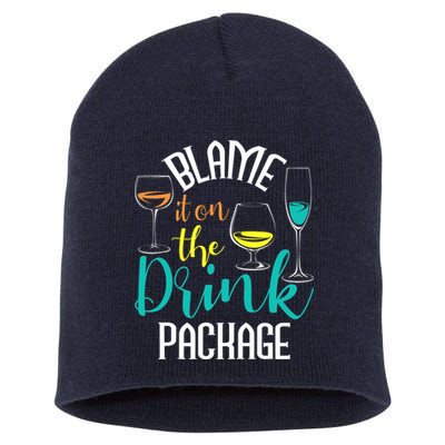 Blame It On The Drink Package Cruising Lover Cruiser Cruise Short Acrylic Beanie