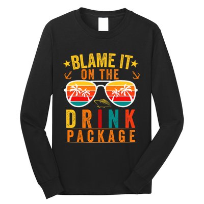 Blame it on The Cruise Package Cruise Cruising Matching Long Sleeve Shirt