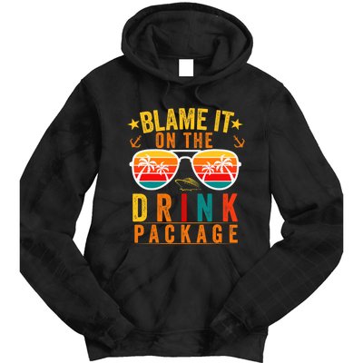 Blame it on The Cruise Package Cruise Cruising Matching Tie Dye Hoodie