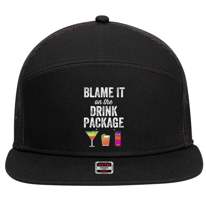 Blame It On The Drink Package Funny Cruise Cruising Cruiser 7 Panel Mesh Trucker Snapback Hat