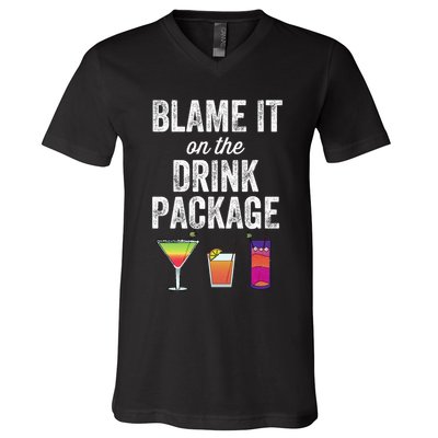 Blame It On The Drink Package Funny Cruise Cruising Cruiser V-Neck T-Shirt