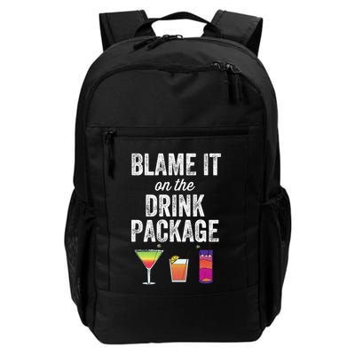 Blame It On The Drink Package Funny Cruise Cruising Cruiser Backpack