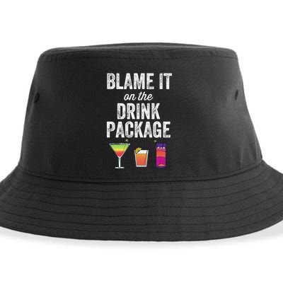 Blame It On The Drink Package Funny Cruise Cruising Cruiser Sustainable Bucket Hat