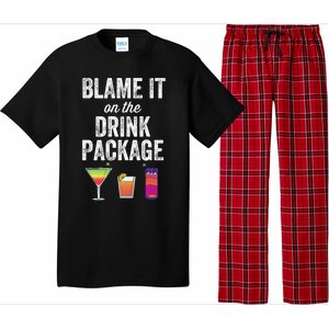 Blame It On The Drink Package Funny Cruise Cruising Cruiser Pajama Set