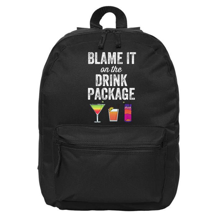 Blame It On The Drink Package Funny Cruise Cruising Cruiser 16 in Basic Backpack