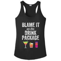 Blame It On The Drink Package Funny Cruise Cruising Cruiser Ladies PosiCharge Competitor Racerback Tank