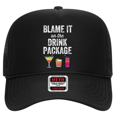 Blame It On The Drink Package Funny Cruise Cruising Cruiser Trucker Hat