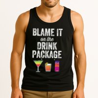 Blame It On The Drink Package Funny Cruise Cruising Cruiser Tank Top