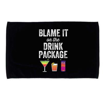 Blame It On The Drink Package Funny Cruise Cruising Cruiser Microfiber Hand Towel