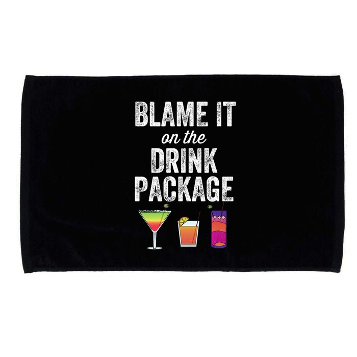 Blame It On The Drink Package Funny Cruise Cruising Cruiser Microfiber Hand Towel