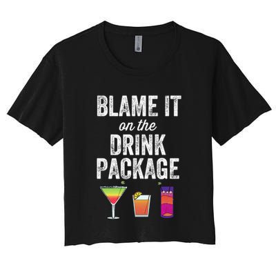 Blame It On The Drink Package Funny Cruise Cruising Cruiser Crop Top
