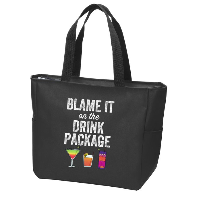 Blame It On The Drink Package Funny Cruise Cruising Cruiser Zip Tote Bag