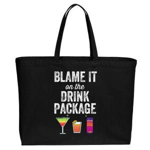 Blame It On The Drink Package Funny Cruise Cruising Cruiser Cotton Canvas Jumbo Tote