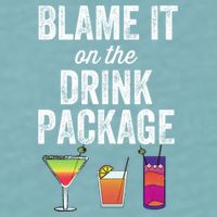 Blame It On The Drink Package Funny Cruise Cruising Cruiser Sueded Cloud Jersey T-Shirt