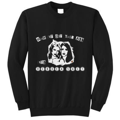 Blow It Out Your Ass ItS Verucas Salt Tall Sweatshirt