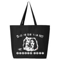 Blow It Out Your Ass ItS Verucas Salt 25L Jumbo Tote