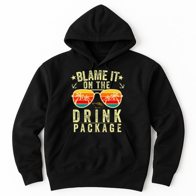 Blame it on The Cruise Package Cruise Cruising Matching Hoodie