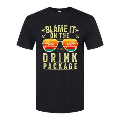 Blame it on The Cruise Package Cruise Cruising Matching Softstyle CVC T-Shirt