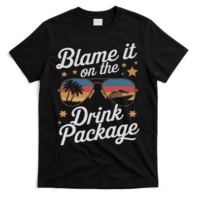 Blame It On The Drink Package Funny Cruise Design T-Shirt