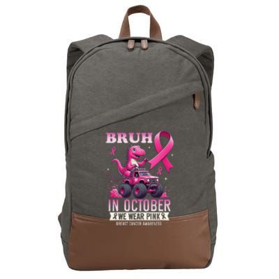 Bruh In October We Wear Pin.K Breast Cancer Awareness Cotton Canvas Backpack