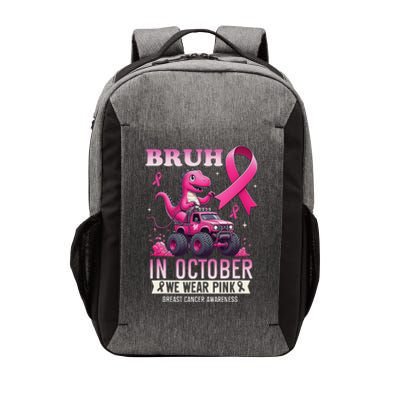 Bruh In October We Wear Pin.K Breast Cancer Awareness Vector Backpack