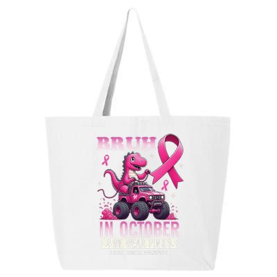 Bruh In October We Wear Pin.K Breast Cancer Awareness 25L Jumbo Tote