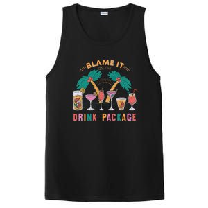 Blame It On The Drink Package Cruise Cruising Time PosiCharge Competitor Tank