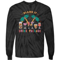 Blame It On The Drink Package Cruise Cruising Time Tie-Dye Long Sleeve Shirt