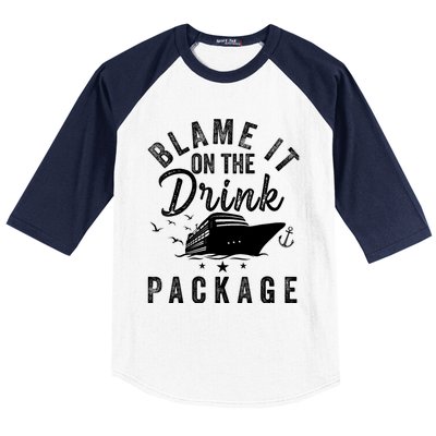 Blame it on The Cruise Package Cruise Cruising Matching Baseball Sleeve Shirt