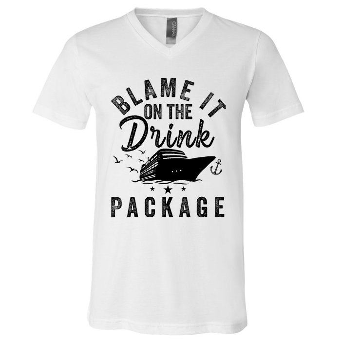 Blame it on The Cruise Package Cruise Cruising Matching V-Neck T-Shirt