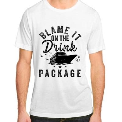 Blame it on The Cruise Package Cruise Cruising Matching Adult ChromaSoft Performance T-Shirt