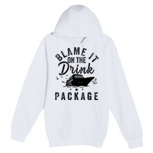 Blame it on The Cruise Package Cruise Cruising Matching Premium Pullover Hoodie