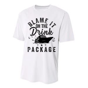 Blame it on The Cruise Package Cruise Cruising Matching Performance Sprint T-Shirt