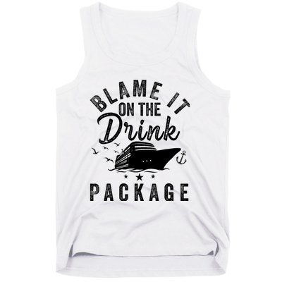 Blame it on The Cruise Package Cruise Cruising Matching Tank Top