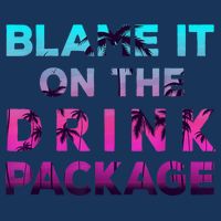 Blame It On The Drink Package Cruise Cruising Matching Funny Mousepad