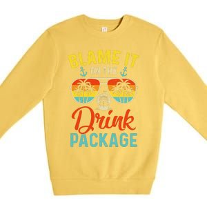 Blame It On The Drink Package Cruise Cruising Matching Premium Crewneck Sweatshirt