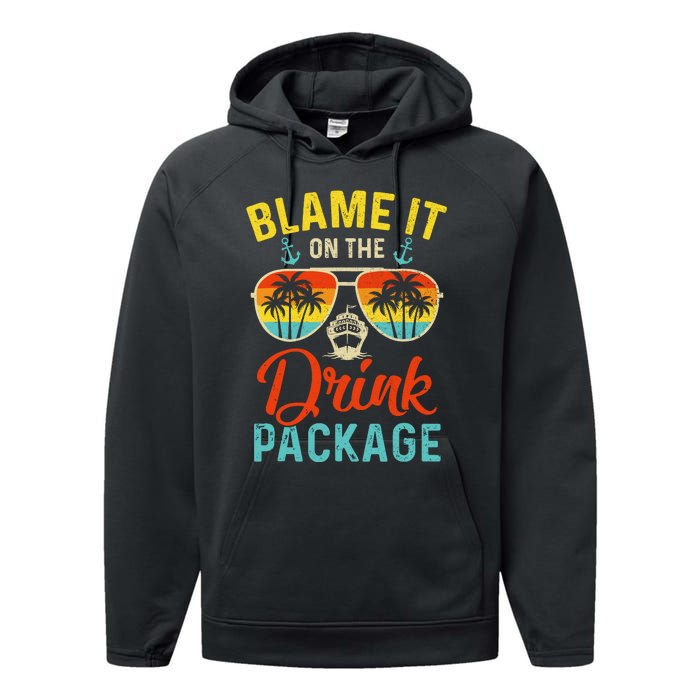 Blame It On The Drink Package Cruise Cruising Matching Performance Fleece Hoodie