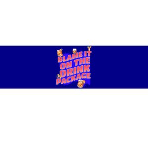 Blame It On The Package Funny Cruise Ship Passenger Cute Gift Bumper Sticker