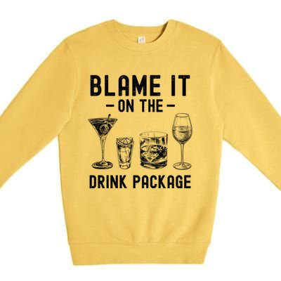 Blame It On The Package Funny Funny Cruise Vacation Gift Premium Crewneck Sweatshirt