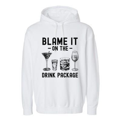 Blame It On The Package Funny Funny Cruise Vacation Gift Garment-Dyed Fleece Hoodie