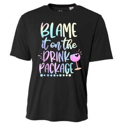 Blame It On The Drink Package Cruise Alcohol Wine Lover Cooling Performance Crew T-Shirt