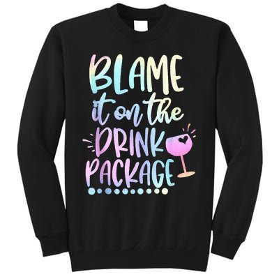 Blame It On The Drink Package Cruise Alcohol Wine Lover Sweatshirt