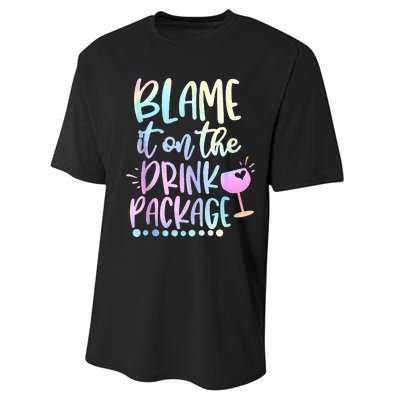 Blame It On The Drink Package Cruise Alcohol Wine Lover Performance Sprint T-Shirt