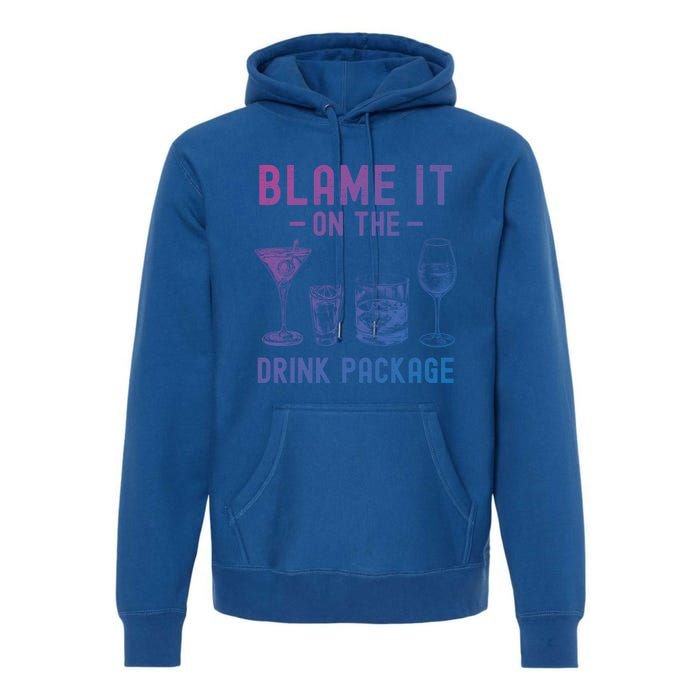 Blame It On The Package Funny Funny Cruise Vacation Gift Premium Hoodie